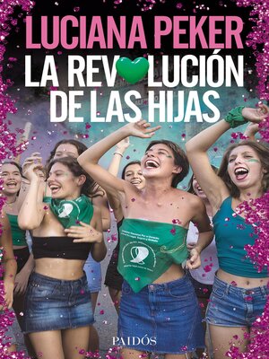 cover image of La revolución de las hijas